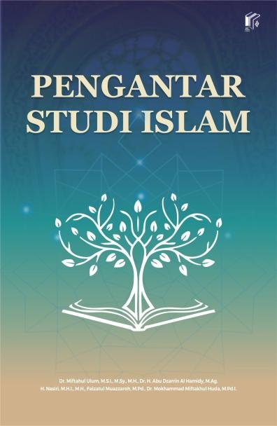 PENGANTAR STUDI ISLAM